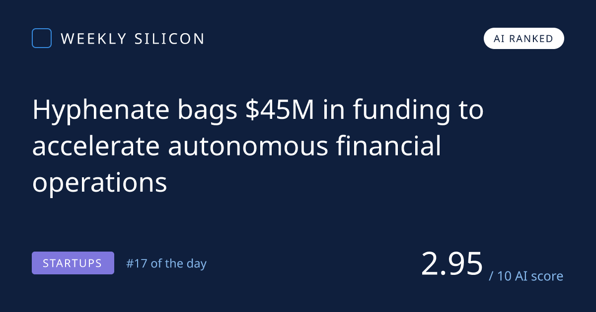 Hyphenate bags $45M in funding to accelerate autonomous financial ...